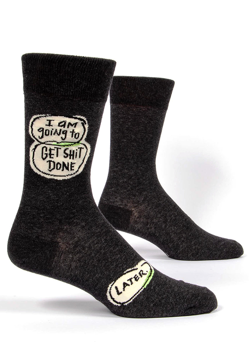 Swear word socks for men that say "I am going to get shit done. Later."