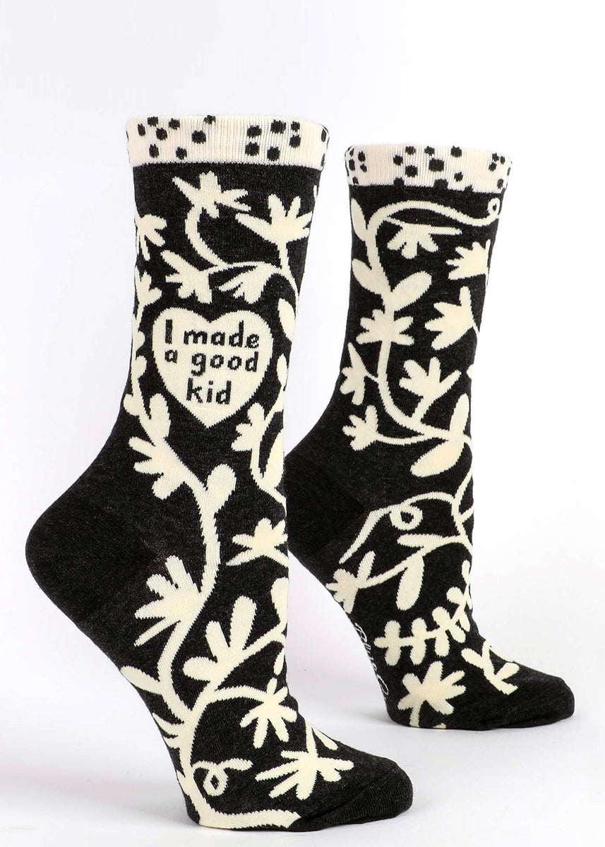 Funny mom socks for women feature a cream and black floral design with the words &quot;I made a good kid&quot; inside a heart!
