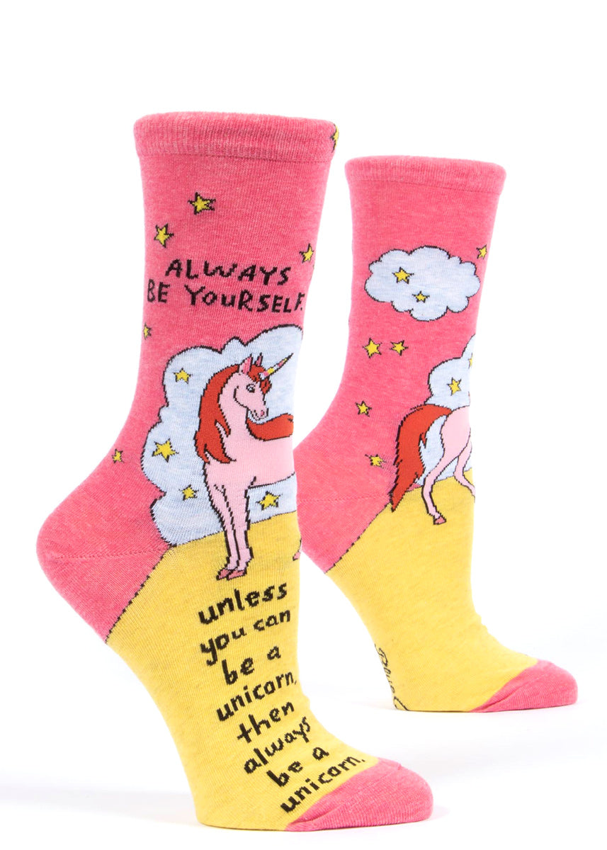 Funny women's socks that say "Always be yourself. Unless you can be a unicorn, then always be a unicorn."