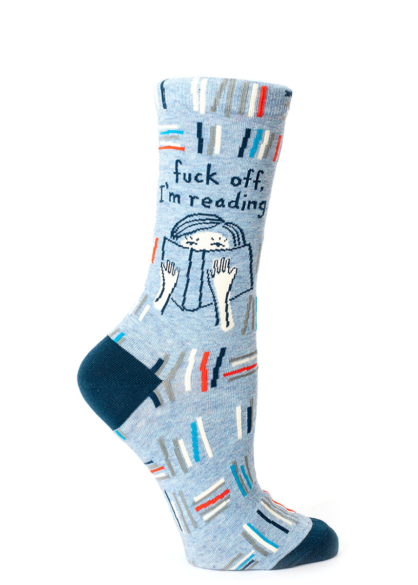 Funny women&#39;s book socks say &quot;Fuck off, I&#39;m reading.&quot;